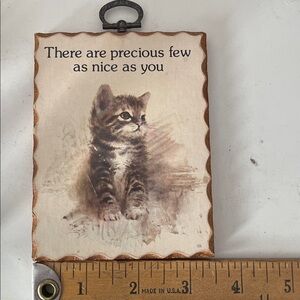 Vintage Paula-Cutes 70s kitten “There are precious few as nice as you” plaque